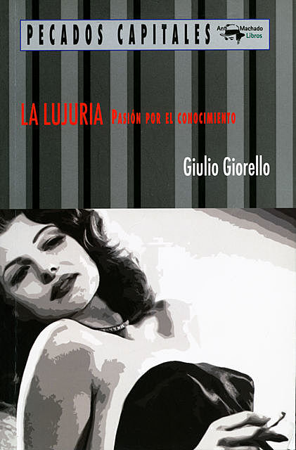 La lujuria, Giulio Giorello