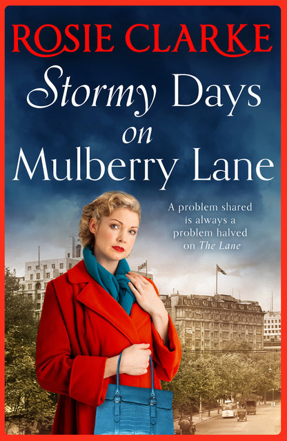Stormy Days On Mulberry Lane, Rosie Clarke