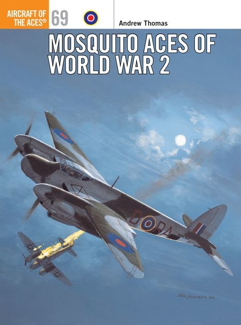 Mosquito Aces of World War 2, Andrew Thomas