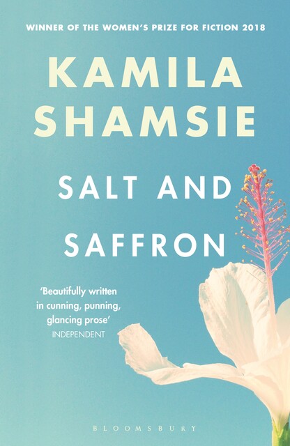 Salt and Saffron, Kamila Shamsie
