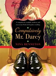 Compulsively Mr. Darcy, Nina Benneton