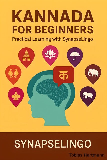 Kannada for Beginners, Tobias Hartmann, Synapse Lingo AI Tools