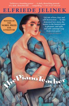 The Piano Teacher, Elfriede Jelinek