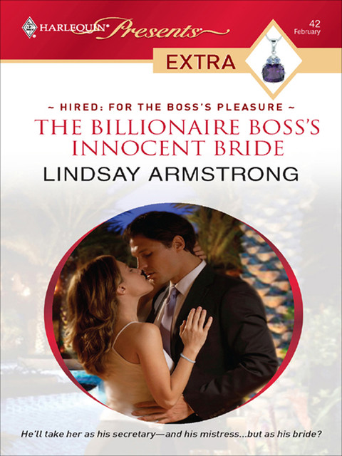 The Billionaire Boss's Innocent Bride, Lindsay Armstrong