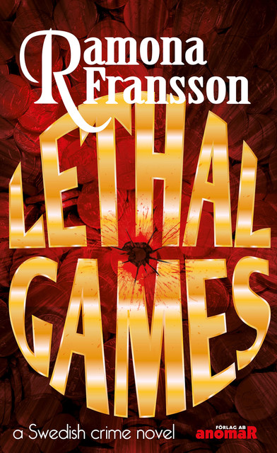 Lethal Games, Ramona Fransson