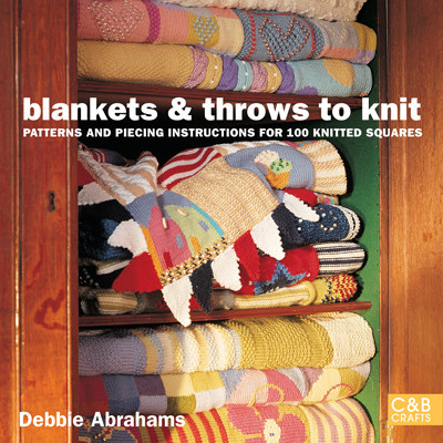 Blankets and Throws To Knit, Debbie Abrahams