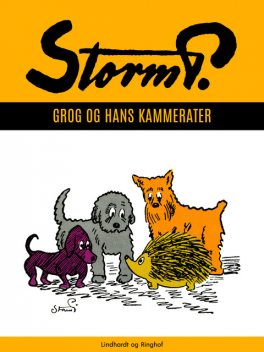 Storm P. – Grog og hans kammerater og andre fortællinger, Storm P.