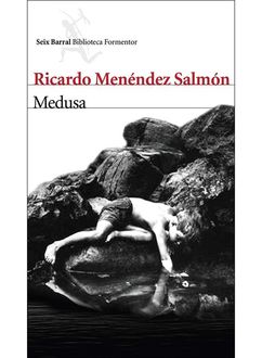 Medusa, Ricardo Menéndez Salmón