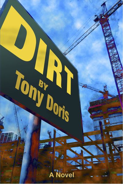 Dirt, Tony Doris