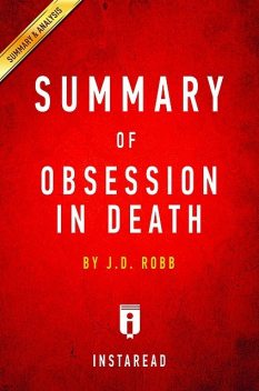 Obsession in Death by J.D. Robb | Summary & Analysis, EXPRESS READS