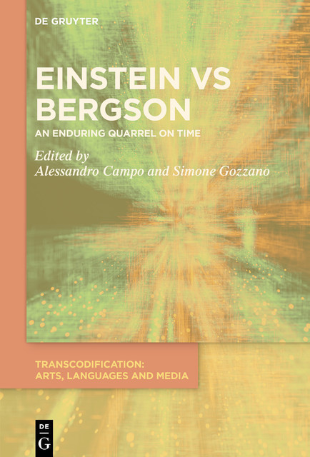 Einstein vs. Bergson, Alessandra Campo, Simone Gozzano