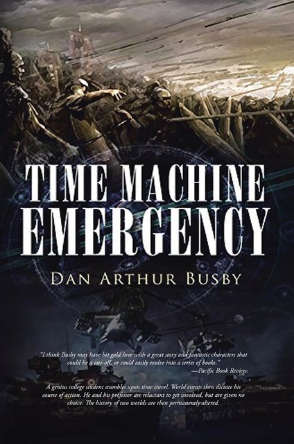 Time Machine Emergency, Dan Busby