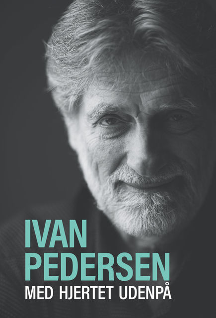 Med hjertet udenpå, Ivan Pedersen