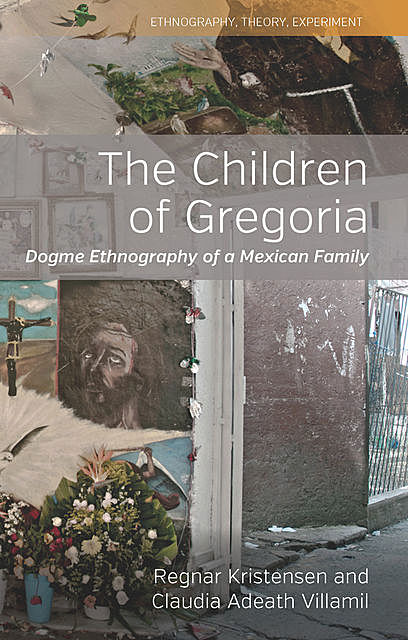 The Children of Gregoria, Claudia Adeath Villamil, Regnar Kristensen