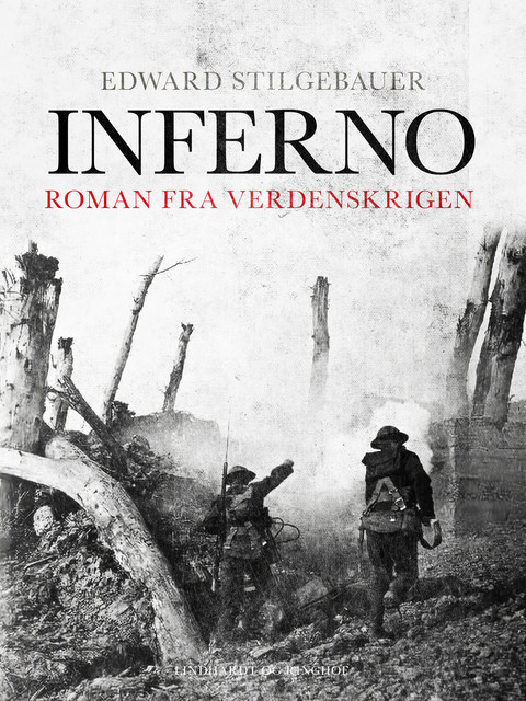 Inferno. Roman fra Verdenskrigen, Edward Stilgebauer
