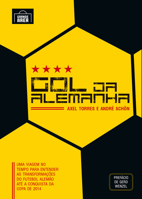 Gol da Alemanha, André Schön, Axel Torres