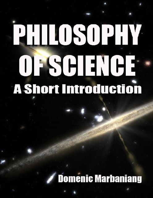 Philosophy of Science: A Short Introduction, Domenic Marbaniang