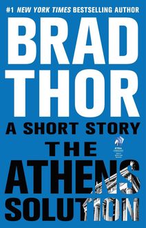 The Athens Solution: A Short Story, Brad Thor