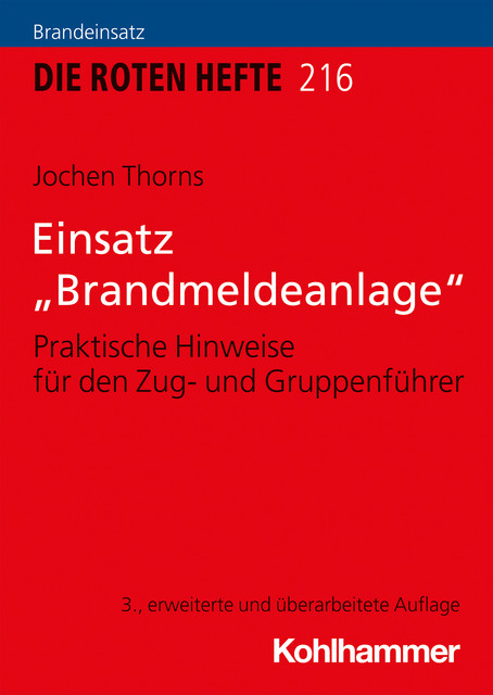 Einsatz “Brandmeldeanlage”, Jochen Thorns