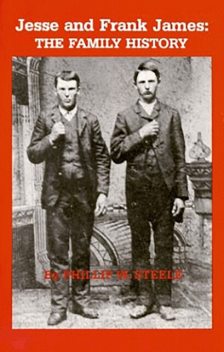Jesse and Frank James, Phillip Steele