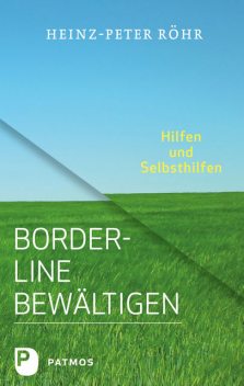 Borderline bewältigen, Heinz-Peter Röhr