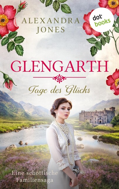 Glengarth – Tage des Glücks, Alexandra Jones