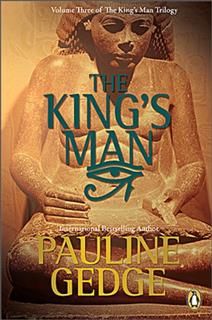 Kings Man Trilogy Book III, Pauline Gedge