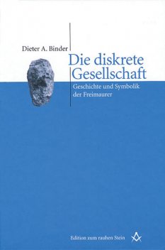 Die diskrete Gesellschaft, Dieter A. Binder