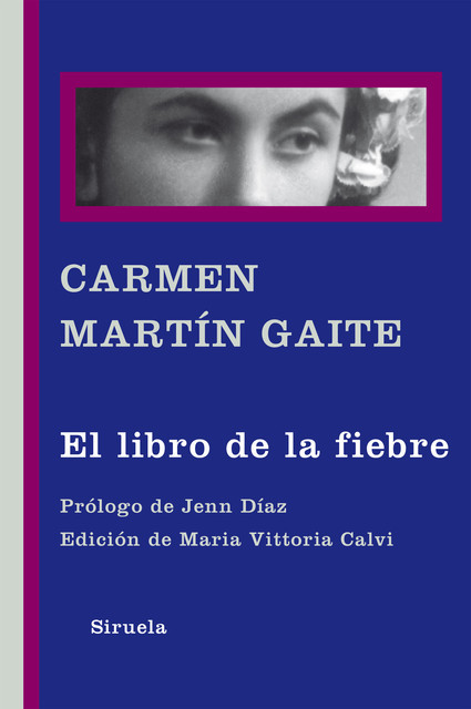 El libro de la fiebre, Carmen Martín Gaite