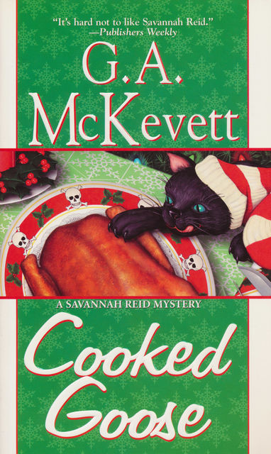 Cooked Goose, G.A. McKevett