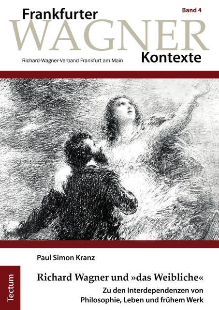 Richard Wagner und »das Weibliche«, Paul Simon Kranz