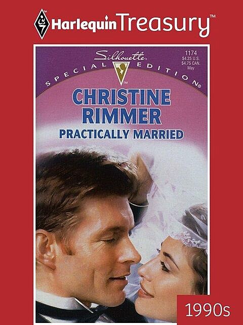 Practically Married, Christine Rimmer