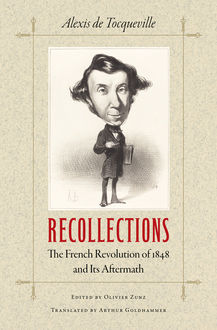 Recollections, Alexis de Tocqueville