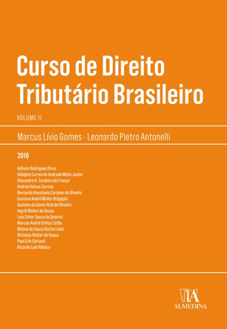 Curso de Direito Tributário, Leonardo Pietro Antonelli, Marcus LivioGomes