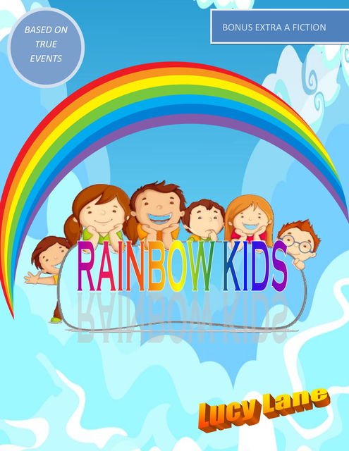 Rainbow Kids, Lucy Lane