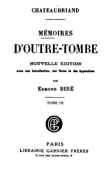 Mémoires d'Outre-Tombe, Tome 3, vicomte de François-René Chateaubriand