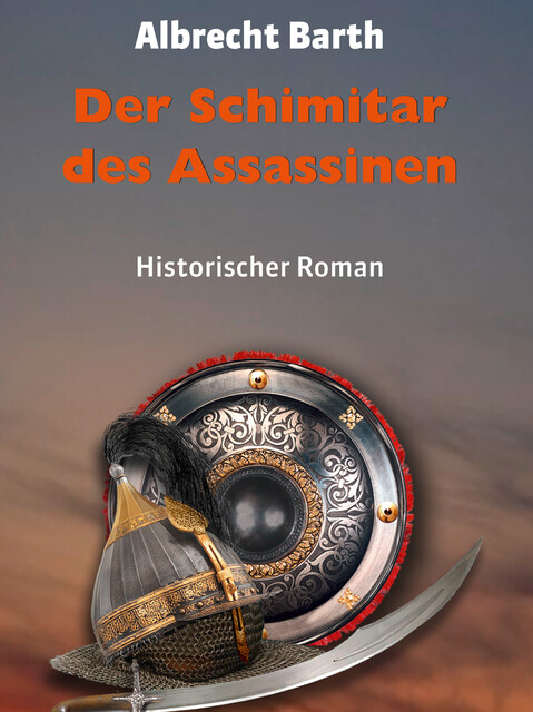 Der Schimitar des Assassinen, Albrecht Barth