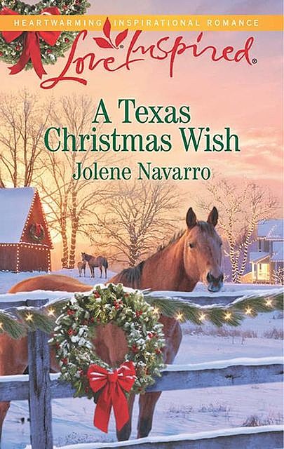 A Texas Christmas Wish, Jolene Navarro