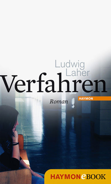 Verfahren, Ludwig Laher