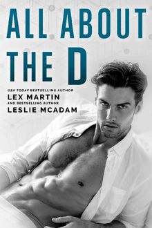 All About the D, Lex Martin, Leslie McAdam