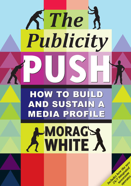 The Publicity Push, Morag White