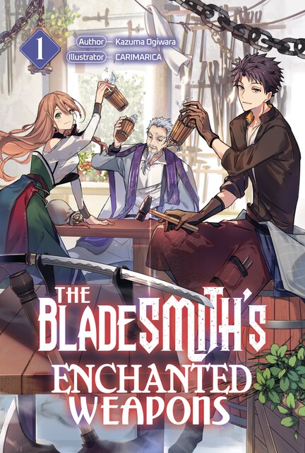The Bladesmith's Enchanted Weapons: Volume 1, Kazuma Ogiwara