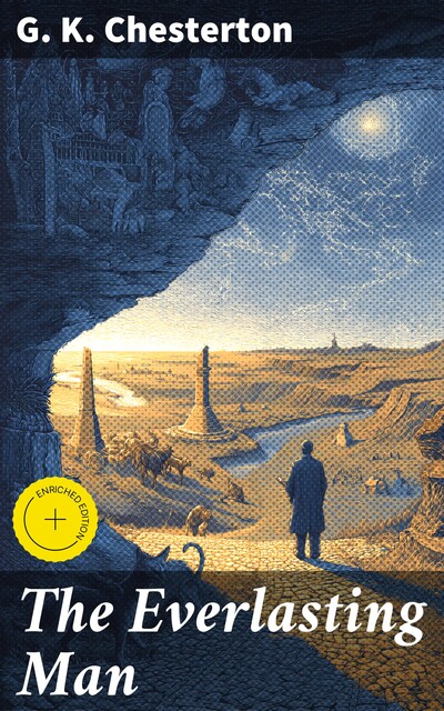 The Everlasting Man, G.K.Chesterton