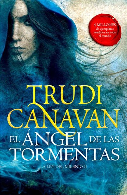 El Ángel de las Tormentas, Trudi Canavan