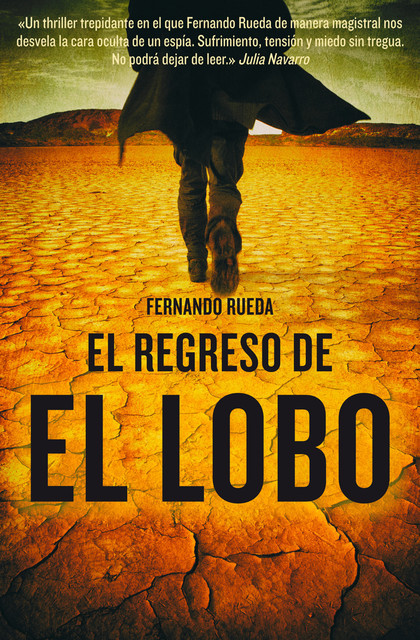 El regreso de El Lobo, Fernando Rueda