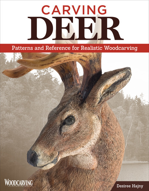 Carving Deer, Desiree Hajny