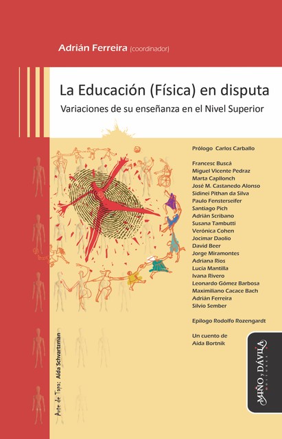 La Educación (Física) en disputa, Adrián Ferreira