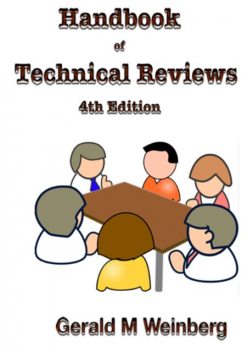 Handbook of Technical Reviews, Fourth Edition, Weinberg Gerald