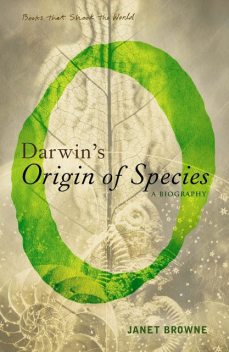 Darwin's Origin of Species, Janet Browne