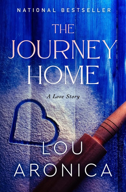 The Journey Home, Lou Aronica